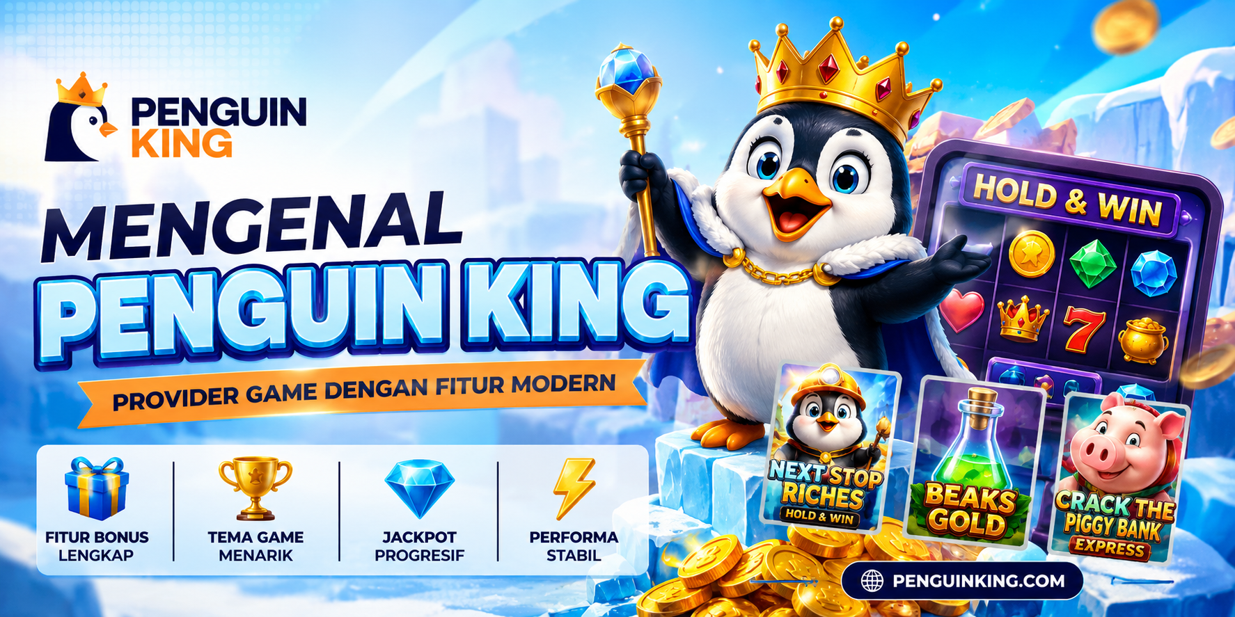 Mengenal Penguin King, Provider Game dengan Fitur Modern